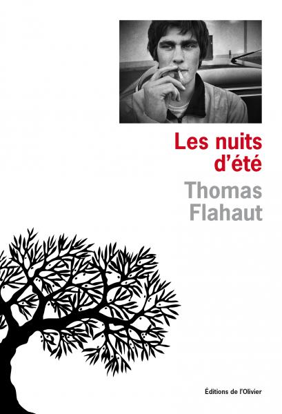 Couverture du roman Les nuits d'été - Thomas Flahaut - Éditions de l'Olivier